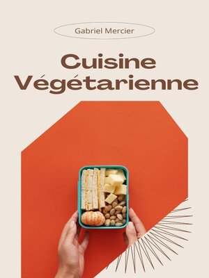 cover image of Cuisine Végétarienne